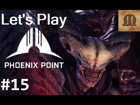Let's Play - Phoenix Point (Legend) p.15