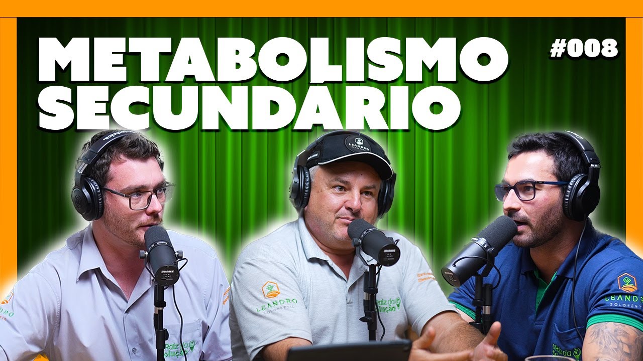 METABOLISMO SECUNDÁRIO - ARDS Podcast - #008