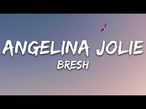 Bresh - Angelina Jolie (Testo/Lyrics)