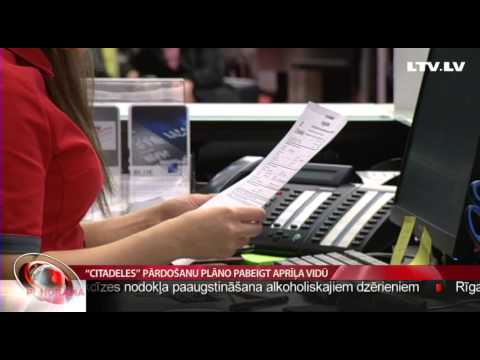 “Citadeles” pārdošanu plāno pabeigt aprīļa vidū