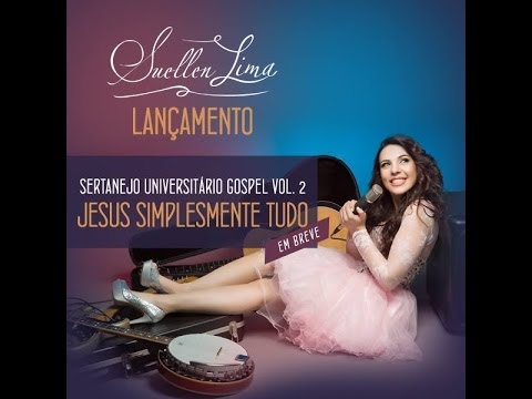 Jesus Simplesmente Tudo   Suellen Lima   CD Completo