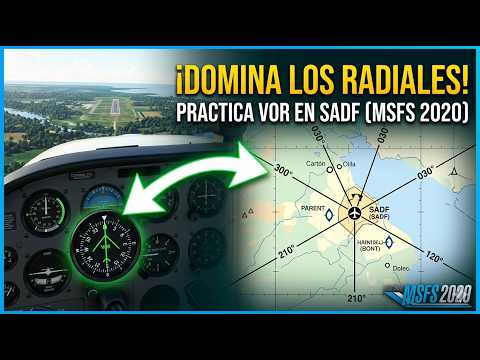 MSFS 2020 - Practicando VOR en SADF