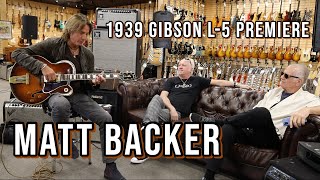 Matt Backer playing a 1939 Gibson L-5 Premiere