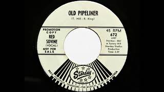 Red Sovine - Old Pipeliner (Starday 672)