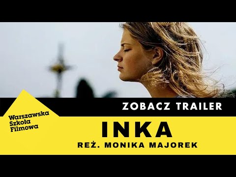 INKA (2015) | Trailer | PL | reż. Monika Majorek | Ireneusz Kozioł | Tadeusz Falana
