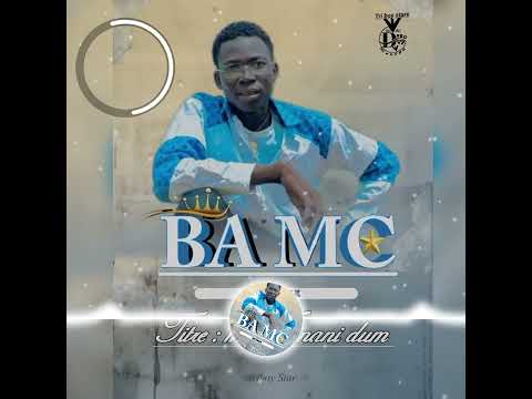 BA MC _-_ Mii famanii doum