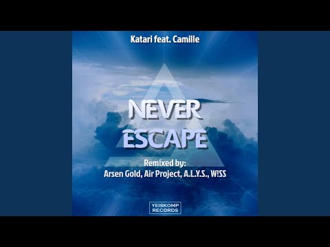 Never Escape (W!SS Remix)