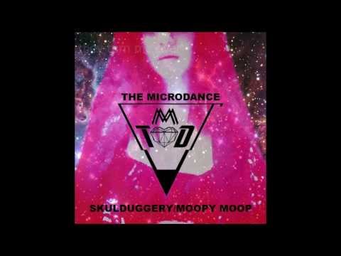 The Microdance - Skulduggery