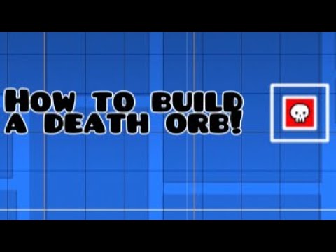 Editor Builds 1: How to build a death orb | Geometry Dash 2.11