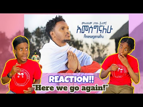 Mulualem Takele - ሙሉአለም ታከለ (አመሰግናለው) - New Ethiopian Music 2021 (Official Video) - REACTION VIDEO!