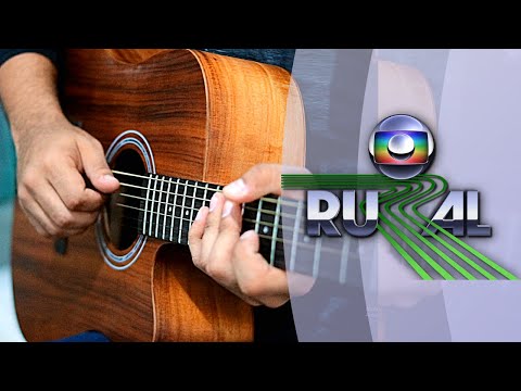 GLOBO RURAL - Abertura no Violão Fingerstyle Cover