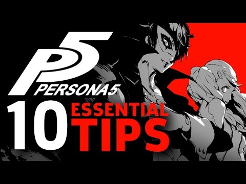 10 More Things I Wish I Knew Before Starting Persona 5