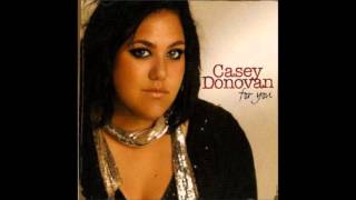 Listen With Your Heart - Casey Donovan