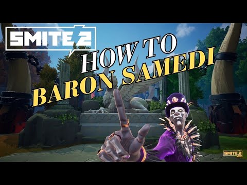 How to Baron Samedi in less than 5 minutes in SMITE 2