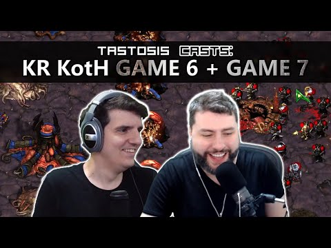 Tastosis Casts KR KotH G6 - G7