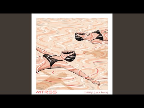 Cali High (Lee K Remix)