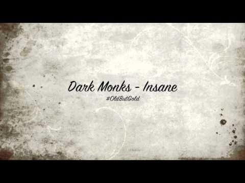 Dark Monks - Insane [Steve Murano Vocal Remix] HD