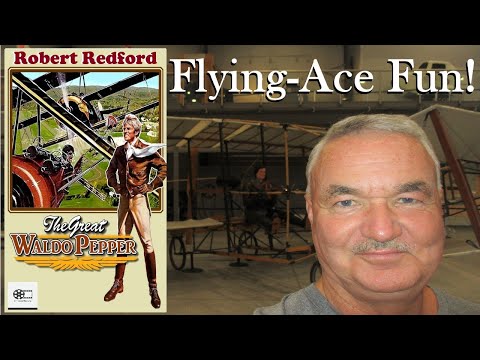 CinemaHistoria - The Great Waldo Pepper, 1975 Classic Movie Review, History, Trivia and More!