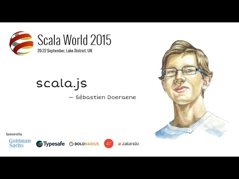 Scala.js Workshop — Sébastien Doeraene