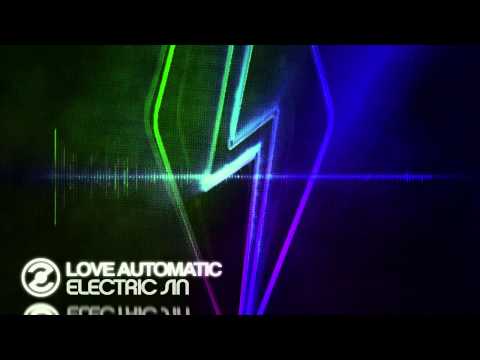 Love Automatic -  Electric Sin