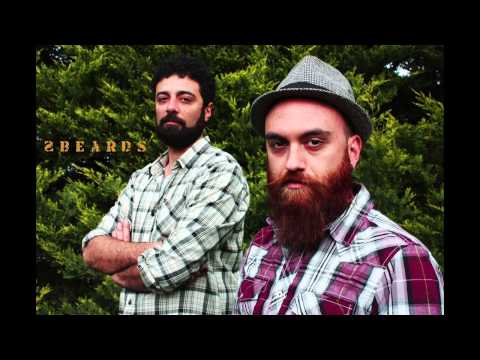2BEARDS - Go Out