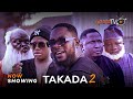 Takada 2 Latest Yoruba Movie 2023 Drama | Sanyeri | Kiki Bakare | Saidi Balogun | Feranmi Oyalowo