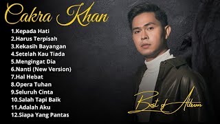 Download lagu BEST OF ALBUM CAKRA KHAN || CAKRA KHAN FULL ALBUM TERBARU 2025 mp3 Download lagu BEST OF ALBUM CAKRA KHAN || CAKRA KHAN FULL ALBUM TERBARU 2025 mp3