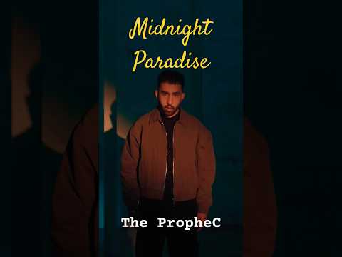 The PropheC | Midnight Paradise | Official Video