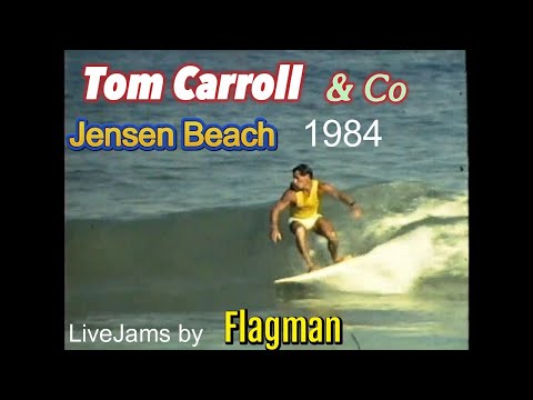 Tom Carroll & co Jensen Beach 1984 Live Jams by Flagman