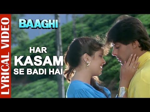 Har Kasam Se Badi Hai - Lyrical Video | Salman Khan & Nagma | Baaghi | 90's Hindi Romantic Song