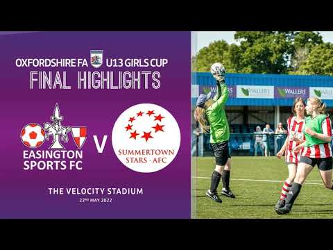 OFA U13 Girls Cup Final - Easington Sports 3 Summertown Stars Ladies Jayhawks 6