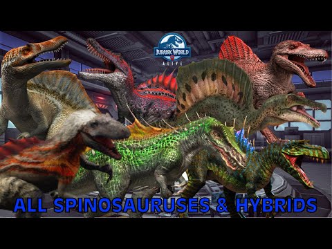 All Spinosauruses & Hybrids - Jurassic World Alive