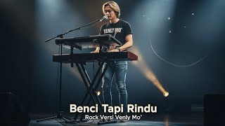 Download lagu Benci Tapi Rindu - Diana Nasution | Rock Versi Venly Mo' yang Bikin Terharu! mp3 Download lagu Benci Tapi Rindu - Diana Nasution | Rock Versi Venly Mo' yang Bikin Terharu! mp3