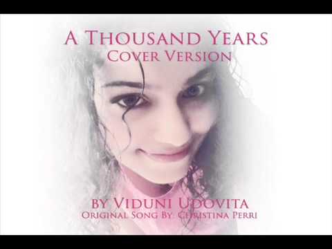 A Thousand Years - Cover Version By Viduni Udovita