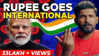 How India's masterstroke will make Rupee International? | Abhi and Niyu