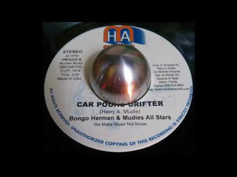 Bongo Herman And Mudies All Stars-Car Pound Drifter (Ham)