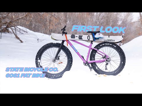 FIRST LOOK!! 6061 FAT BIKE!! STATE BICYCLE CO.