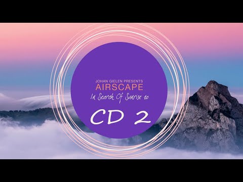 Johan Gielen presents Airscape - Search Of Sunrise 20 (CD 2) (2024) (Cut Album)