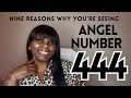 9 Reasons You Re Seeing Angel Number 444