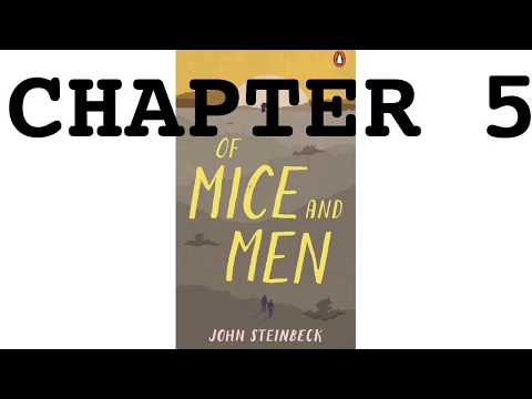 Of Mice and Men Ch.5
