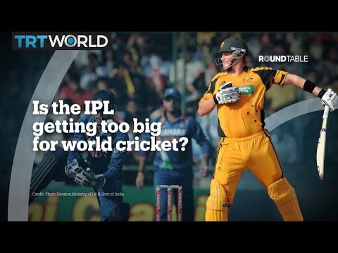 Is the IPL getting too big for world cricket?