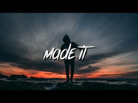 Justin Stone - Made It Ft. Ryan Oakes (Lyrics / Lyric Video)