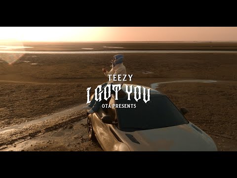 Teezy - I Got You (Official Music Video)