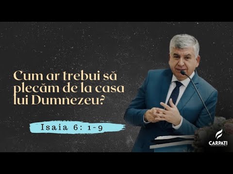 Relu Moldovanu - Cum ar trebui să plecăm de la casa lui Dumnezeu?