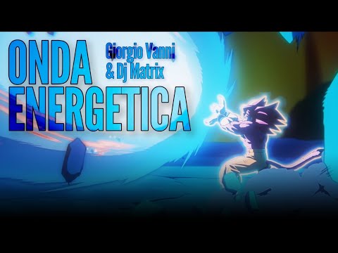 「AMV」Onda Energetica (Giorgio Vanni & Dj Matrix) - Dragon Ball