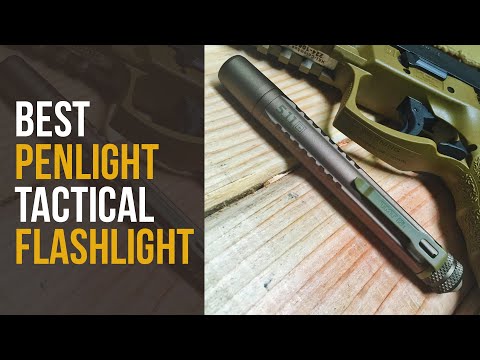 Best Penlight Tactical Flashlight 2020