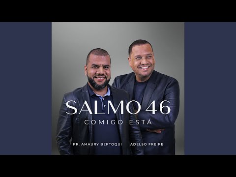 Salmos 46 - Pr Amaury Bertoqui