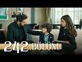 Emanet 242 Bölüm Legacy Episode 242