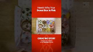 Here's Why Your Donut Box is Pink #greatbigstory