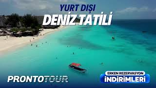 Yurt Dışı Deniz Tatili - Erken Rezervasyon Fırsatları